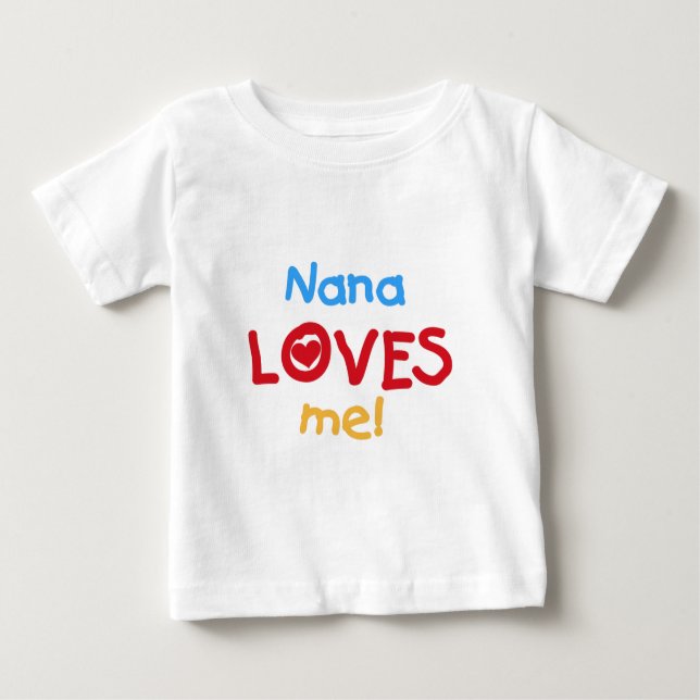 Camiseta Para Bebê Nana me ama (Frente)
