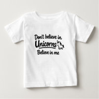 Não acredite em Unicórnios - Acredite em mim