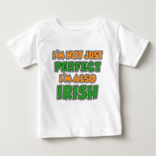 Camiseta Para Bebê Não apenas irlandês perfeito