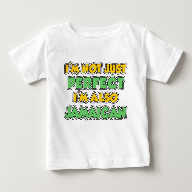 Camiseta Para Bebê Não apenas jamaicano perfeito (Frente)