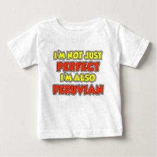 Camiseta Para Bebê Não Apenas Perfeito Peruano