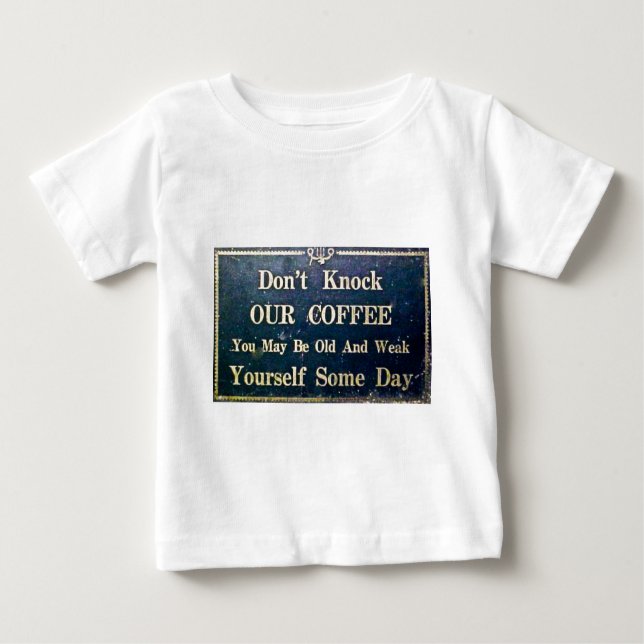 Camiseta Para Bebê Não bata nosso café (Frente)