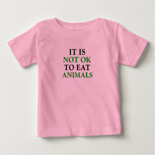 Camiseta Para Bebê não é bom comer animais vegan