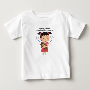 Camiseta Para Bebê 🎵 não estou chorando, estou dando concertos ao vi