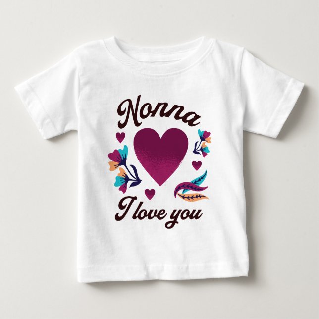Camiseta Para Bebê Não, eu te amo, vovó. (Frente)