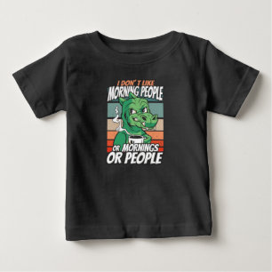 Camiseta Para Bebê Não gosto de pessoas matinais, ou manhãs ou pessoa