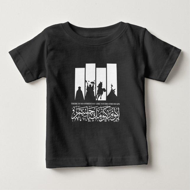 CAMISETA PARA BEBÊ NÃO HÁ OUTRO DIA COMO O'HUSSAIN. (Frente)