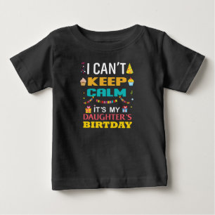 Camiseta Para Bebê Não posso ficar calmo. É meu aniversário de fil