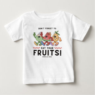 Camiseta Para Bebê Não se esqueça de comer suas frutas