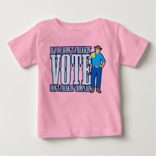 Camiseta Para Bebê Não VOTE Não Reclame
