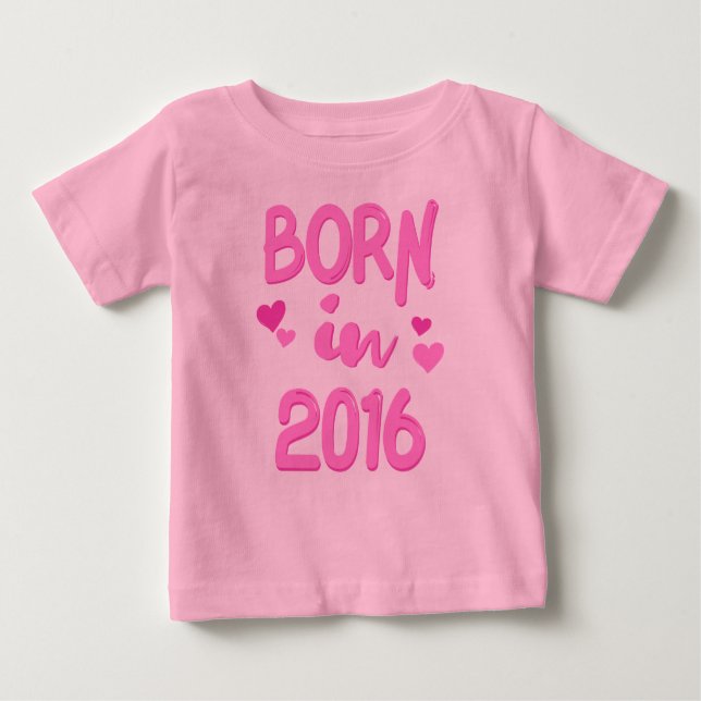 Camiseta Para Bebê Nascer em 2016 Baby Girl T-shirt (Frente)