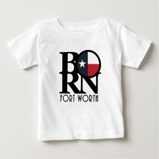 Camiseta Para Bebê NASCER Fort Worth Texas