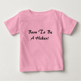 Camiseta Para Bebê Nascido Para Ser Um Mochileiro