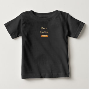 Camiseta Para Bebê Nascido Tu-Ron Filipino Trocadilho: