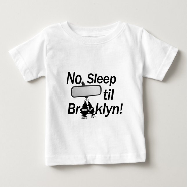Camiseta Para Bebê Nenhum sono até Brooklyn! New York, bebê! anos 80, (Frente)