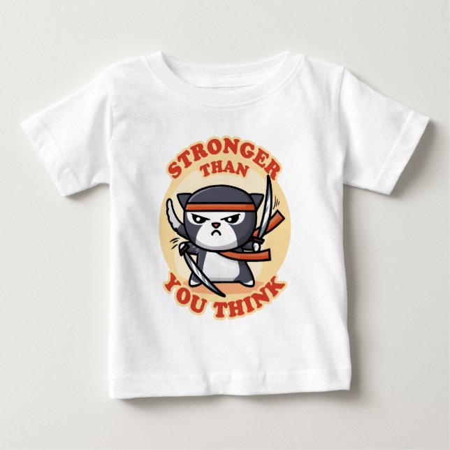 Camiseta Para Bebê Ninja Cat | Mais Forte Do Que Acha (Frente)