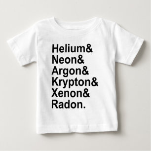 Camiseta Para Bebê Noble Gases Hélio Neon Argon Krypton Radon Xênon