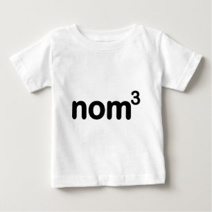 Camiseta Para Bebê Nom do nom de Nom