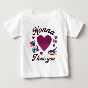 Camiseta Para Bebê Nonna eu amo você, Vovó eu amo você