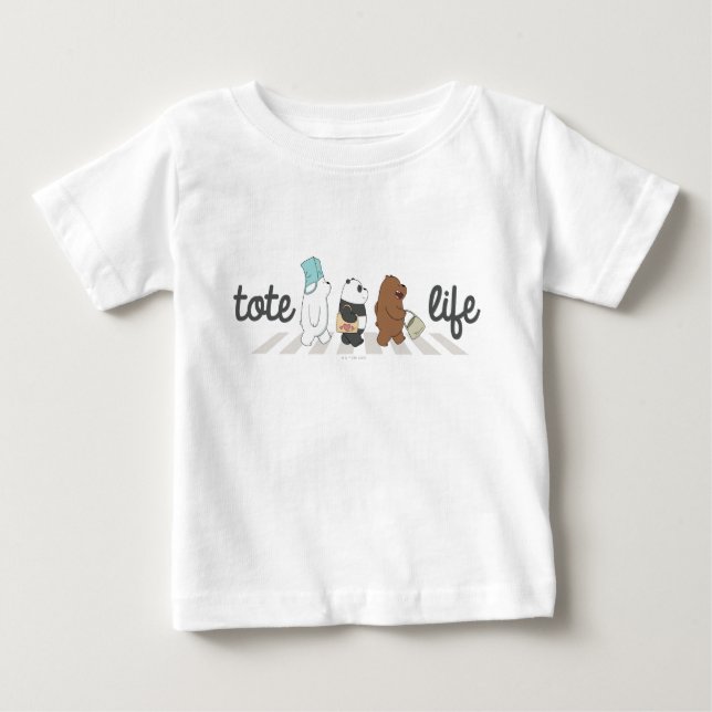 Camiseta Para Bebê Nós Bare Bears - Vida Bolsa! (Frente)