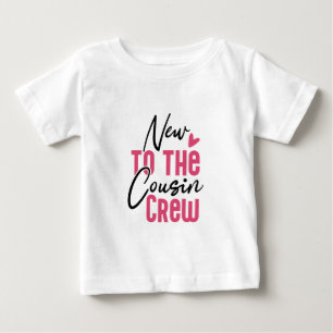 Camiseta Para Bebê Novo na Turma dos Primos