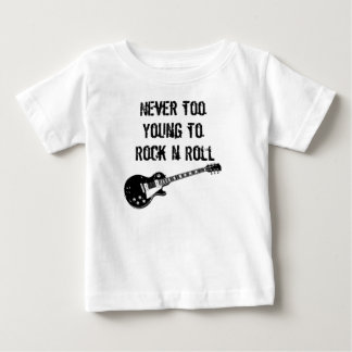 Camiseta Para Bebê Nunca demasiado novo para balançar o rolo de n