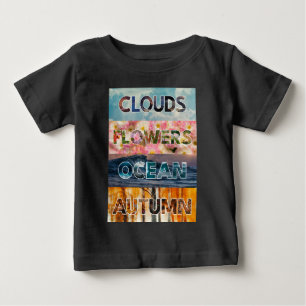 Camiseta Para Bebê Nuvens Flores Oceano Outono – Arte de Palavras da