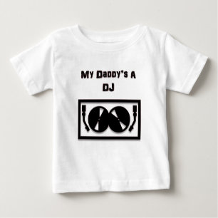 Camiseta Para Bebê O A DJ do meu pai