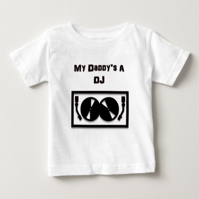 Camiseta Para Bebê O A DJ do meu pai (Frente)