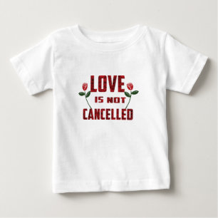 Camiseta Para Bebê O amor não é cancelado, bebê