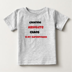 Camiseta Para Bebê O caos é a minha superpotência