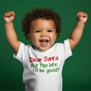 Camiseta Para Bebê O caro papai noel é ele demasiado atrasado para