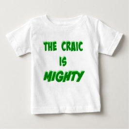 Camiseta Para Bebê O Craic é uma poderosa expressão verde irlandesa