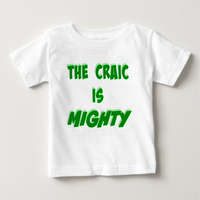 Camiseta Para Bebê O Craic é uma poderosa expressão verde irlandesa (Frente)