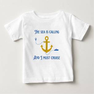 Camiseta Para Bebê O mar está chamando e eu devo cruzar