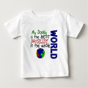 Camiseta Para Bebê O melhor físico no mundo 2 (pai)