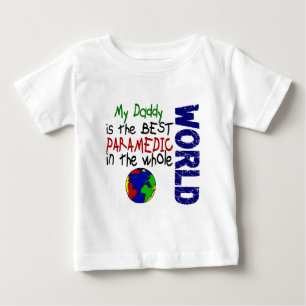 Camiseta Para Bebê O melhor paramédico no mundo 2 (pai)