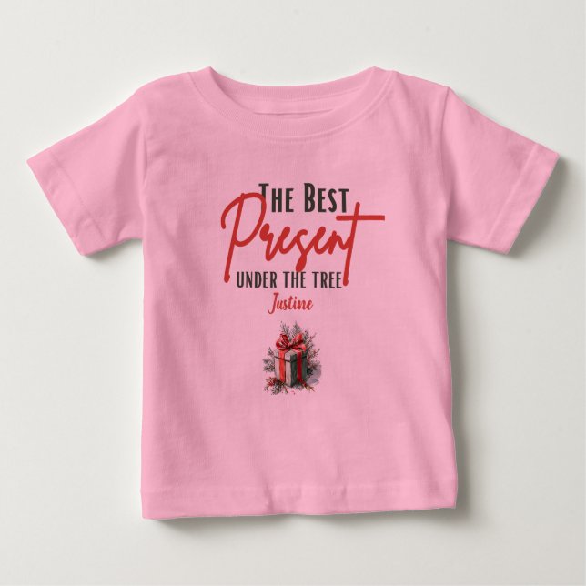 Camiseta Para Bebê O melhor presente sob a árvore, Natal personalizáv (Frente)