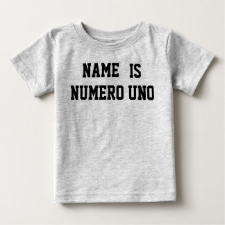Camiseta Para Bebê O Nome Personalizado É Numero Uno
