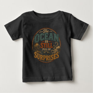 Camiseta Para Bebê O oceano ainda está cheio de surpresas