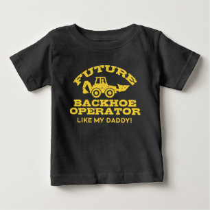 Camiseta Para Bebê O operador futuro do Backhoe gosta de meu pai