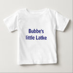 Camiseta Para Bebê O pequeno Latke do Bubbe<br><div class="desc">Camisa bonita para Hanukkah</div>