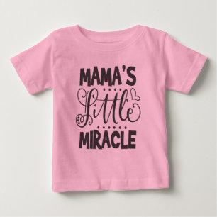 Camiseta Para Bebê O pequeno milagre da mamãe