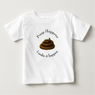 Camiseta Para Bebê "O Poop Acontece. .. Eu Faço Acontecer" Potty Humo