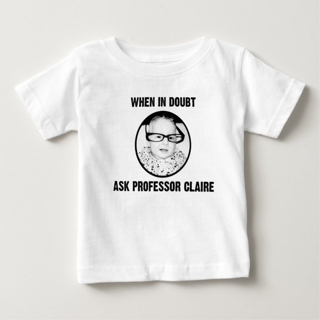 Camiseta Para Bebê o professor está (Frente)