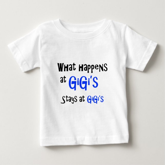 Camiseta Para Bebê O que acontece em GiGi (Frente)