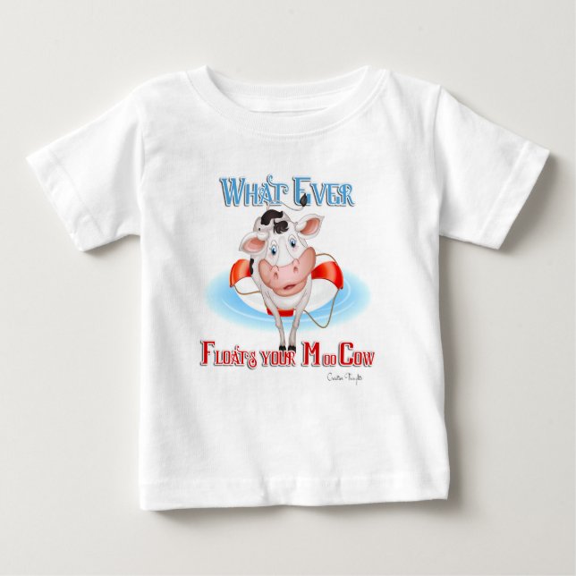 Camiseta Para Bebê O Que Disparar Sua Vaca De Moo (Frente)