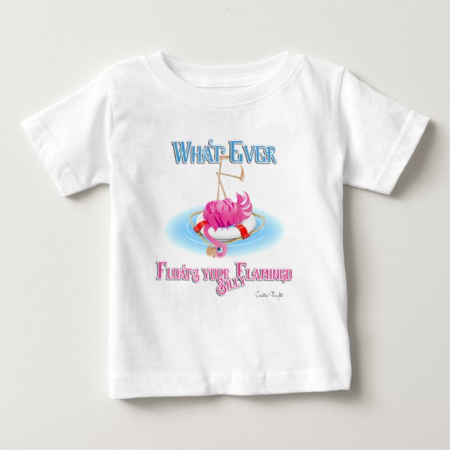 Camiseta Para Bebê O que flutuar seu Bobo Flamingo (Frente)