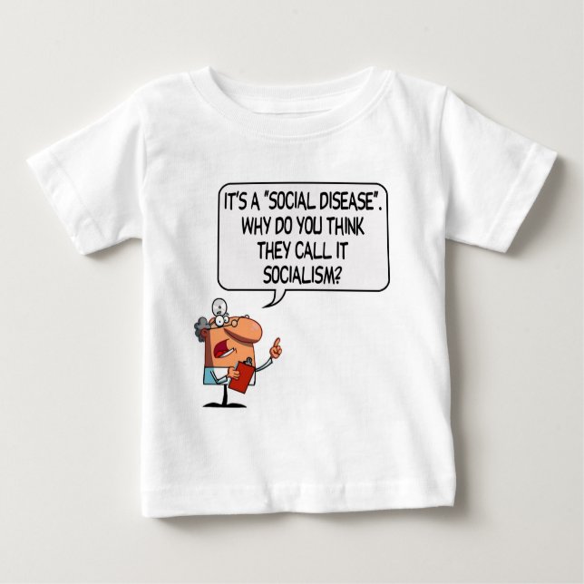 Camiseta Para Bebê O socialismo é uma doença social (Frente)