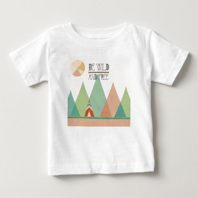 Camiseta Para Bebê O sudoeste Geo II| esteja selvagem e livre (Frente)